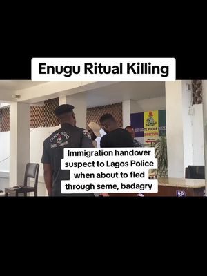 The Nigeria Immigration handles over Enugu Ritualist to Lagos Police when about to run away