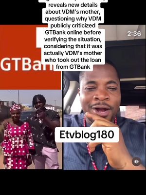 VDM's mother who took out the loan from GTBank