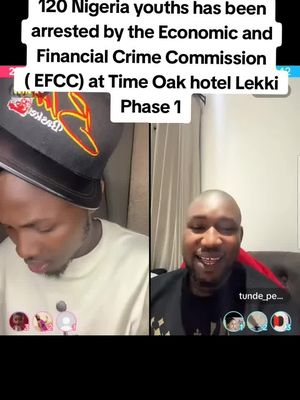 120 Nigeria youths has been arrested by the Economic and Financial Crime Commission (EFCC) at Time O