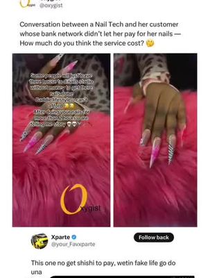 Conversation between a Nail Tech and her customer whose bank network didn’t let her pay for her nail